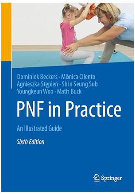 PNF in Practice : An Illustrated Guide 6e